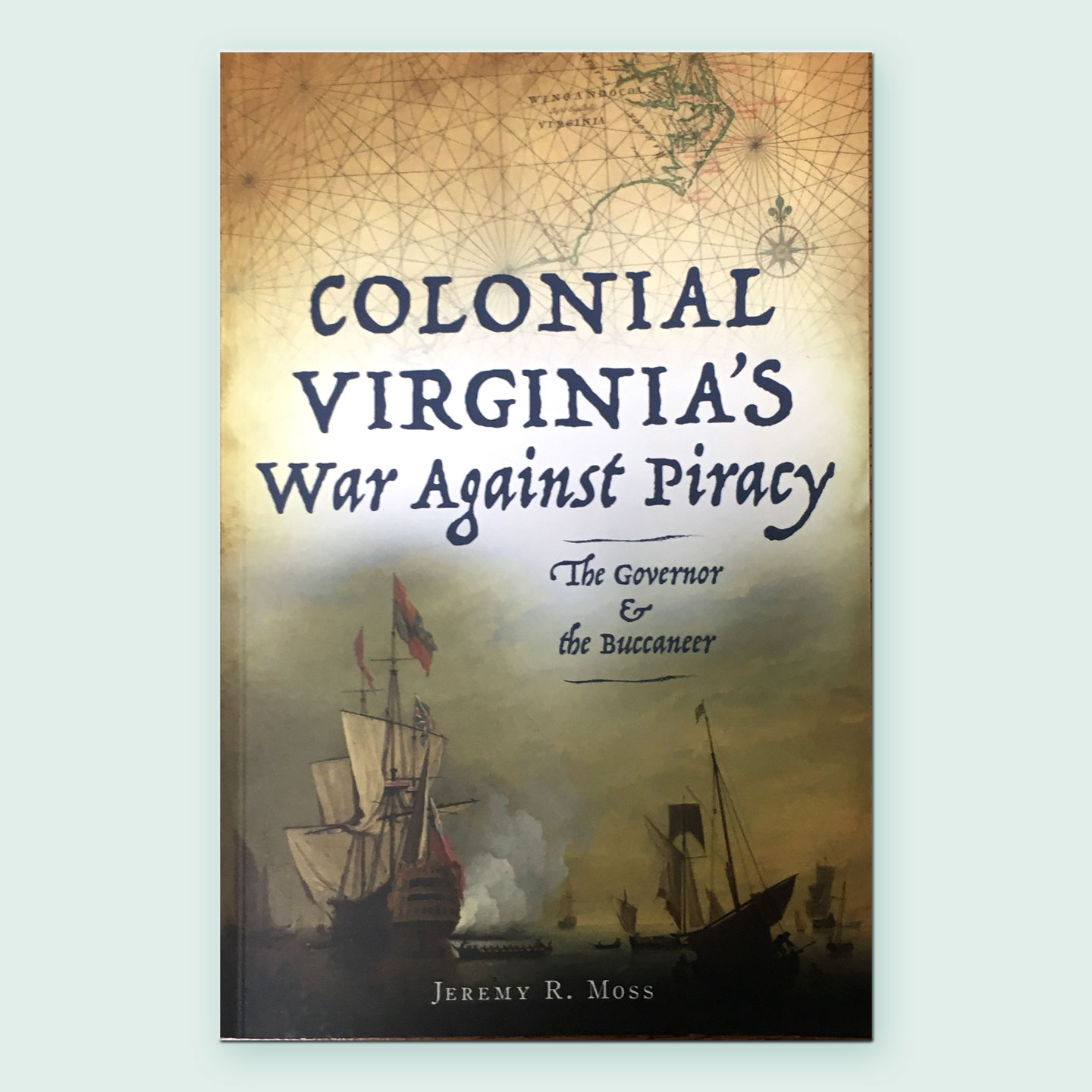 cover of book Colonial Virginia's War Against Piracy